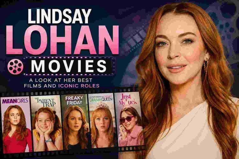Lindsay Lohan Movies